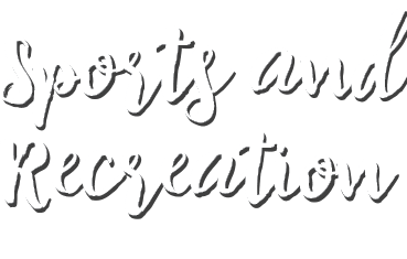 Sports and Recreation