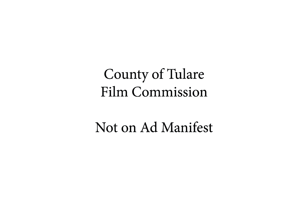 County of Tulare Film Commission Not on Ad Manifest