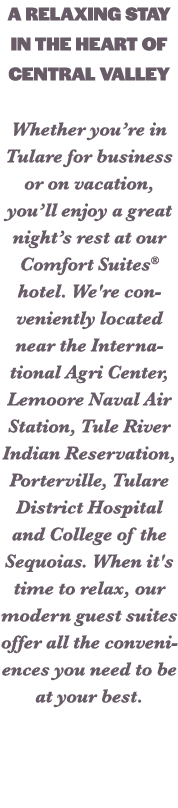 A Relaxing Stay In The Heart Of Central Valley Whether you’re in Tulare for business or on vacation, you’ll enjoy a g...