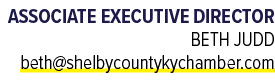 Associate Executive Director Beth Judd beth@shelbycountykychamber.com