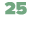 25