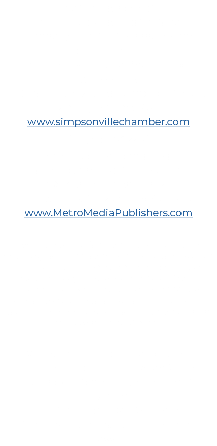 This is a MetroMedia, A Town Square Publications Company, publication created and produced for the Simpsonville Area    