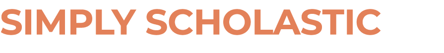 SIMPLY SCHOLASTIC