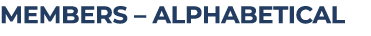 MEMBERS – ALPHABETICAL