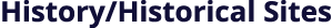 History/Historical Sites