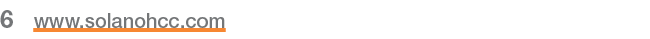 6 www.solanohcc.com