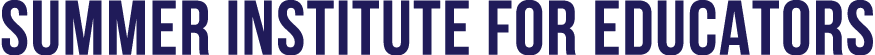 Summer Institute for Educators