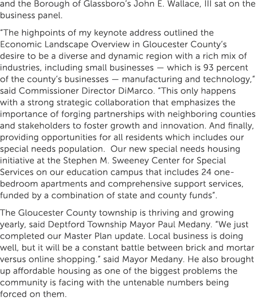 and the Borough of Glassboro’s John E. Wallace, III sat on the business panel. “The highpoints of my keynote address ...