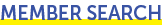 MEMBER SEARCH