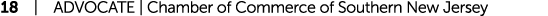 18 | ADVOCATE | Chamber of Commerce of Southern New Jersey