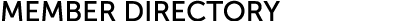 MEMBER DIRECTORY