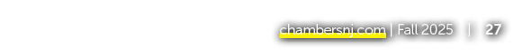 chambersnj.com | Fall 2025 | 27