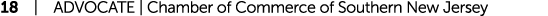 18 | ADVOCATE | Chamber of Commerce of Southern New Jersey