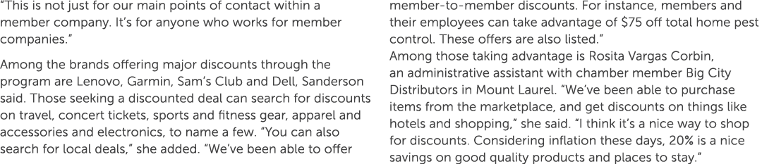 “This is not just for our main points of contact within a member company. It’s for anyone who works for member compan...