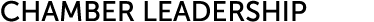 Chamber Leadership 