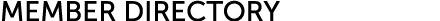 MEMBER DIRECTORY
