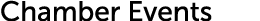 Chamber Events 