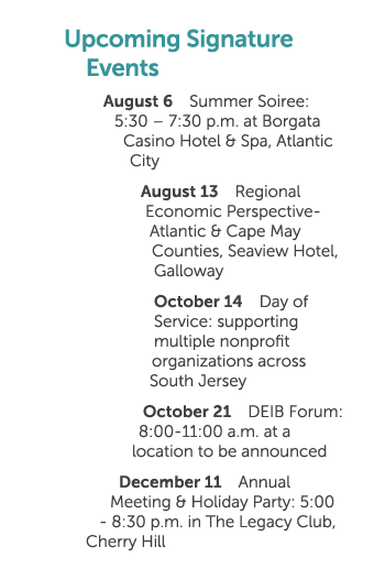 Upcoming Signature Events August 6 Summer Soiree: 5:30 – 7:30 p.m. at Borgata Casino Hotel & Spa, Atlantic City Augus...