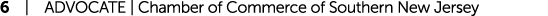 6 | ADVOCATE | Chamber of Commerce of Southern New Jersey