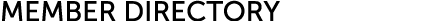 MEMBER DIRECTORY