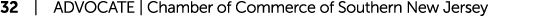 32 | ADVOCATE | Chamber of Commerce of Southern New Jersey