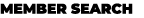 MEMBER SEARCH