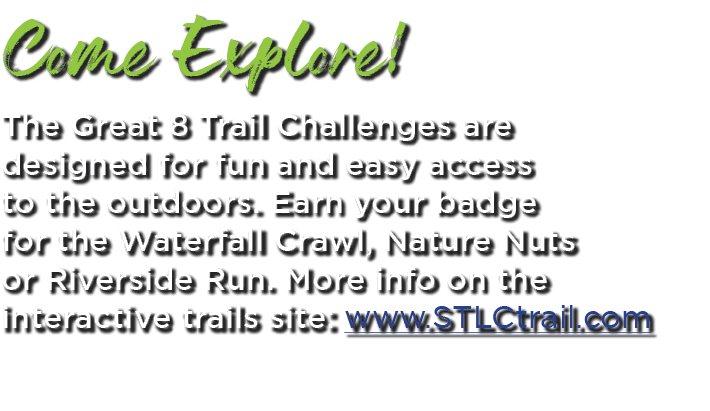 Come Explore! The Great 8 Trail Challenges are designed for fun and easy access to the outdoors. Earn your badge for ...