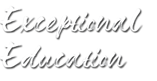 Exceptional Education