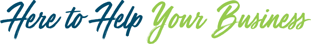 Here to Help Your Business