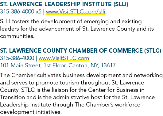 St. Lawrence Leadership Institute (SLLI) 315 386 4000 x5 | www.VisitSTLC.com/slli SLLI fosters the development of eme...