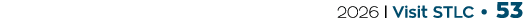 2026 | Visit STLC • 53