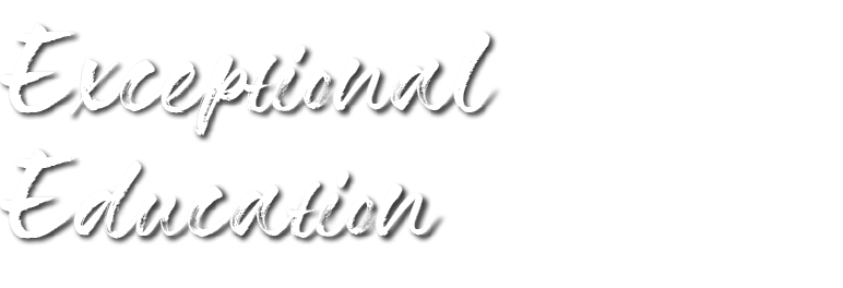 Exceptional Education