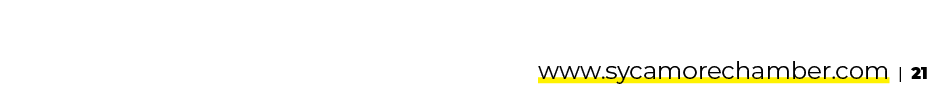 www.sycamorechamber.com | 21 