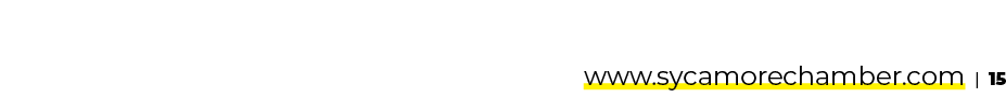 www.sycamorechamber.com | 15 