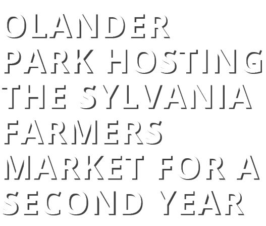Olander Park Hosting the Sylvania Farmers Market for a Second Year