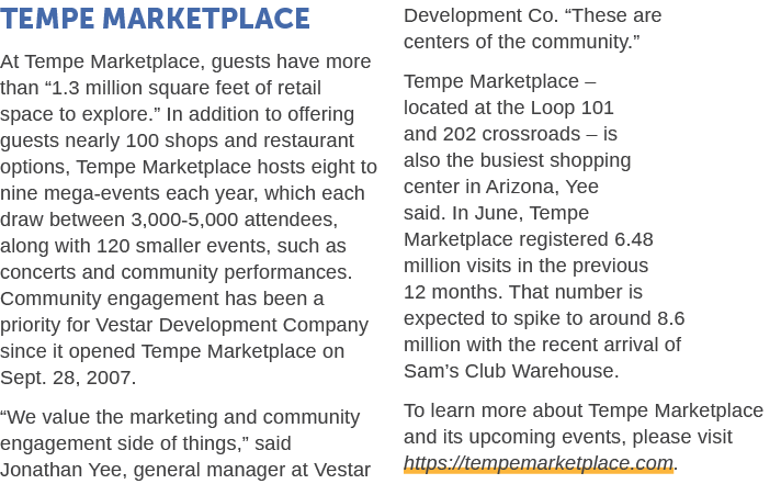 Tempe Marketplace At Tempe Marketplace, guests have more than “1.3 million square feet of retail space to explore.” I...