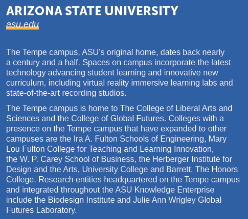 ARIZONA STATE UNIVERSITY asu.edu The Tempe campus, ASU’s original home, dates back nearly a century and a half. Space...