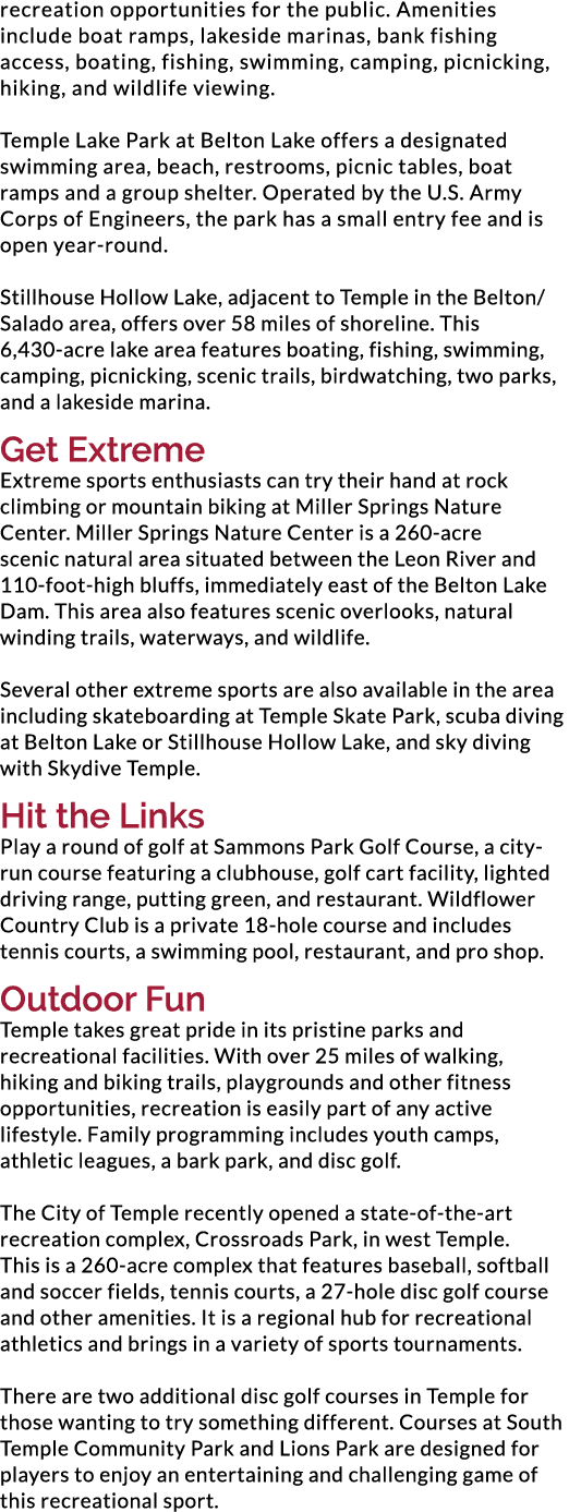 recreation opportunities for the public. Amenities include boat ramps, lakeside marinas, bank fishing access, boating...
