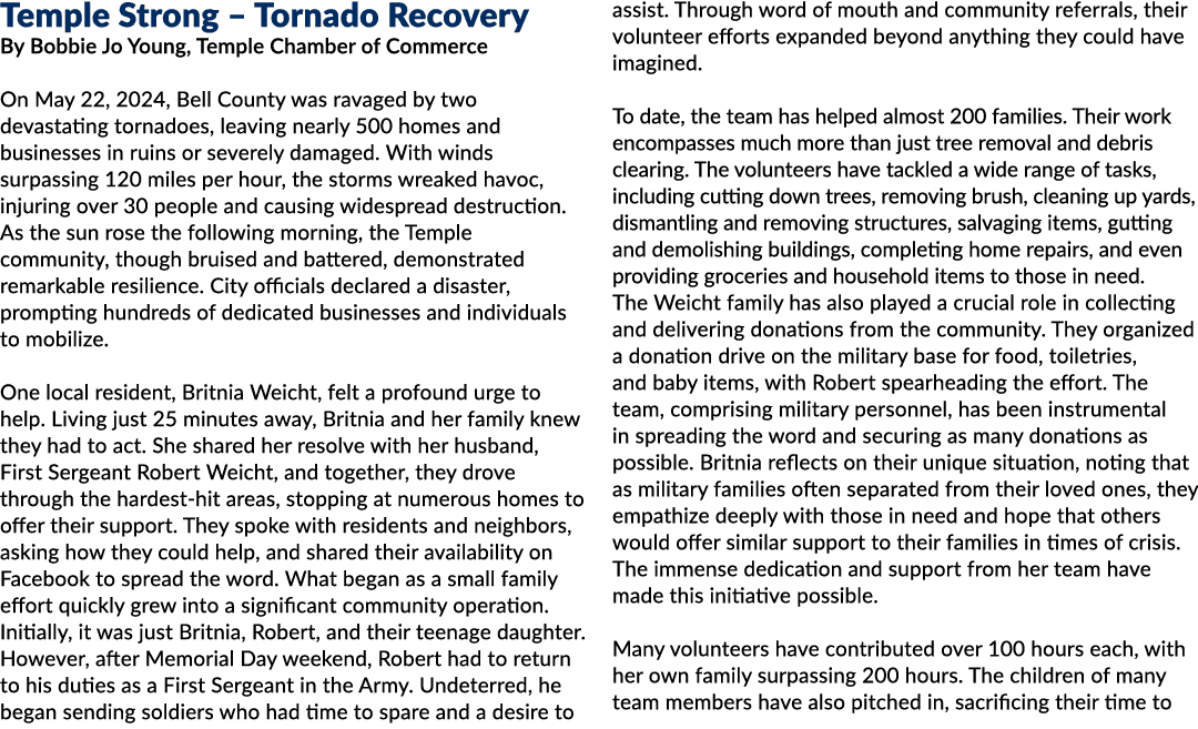 Temple Strong – Tornado Recovery By Bobbie Jo Young, Temple Chamber of Commerce On May 22, 2024, Bell County was rava...