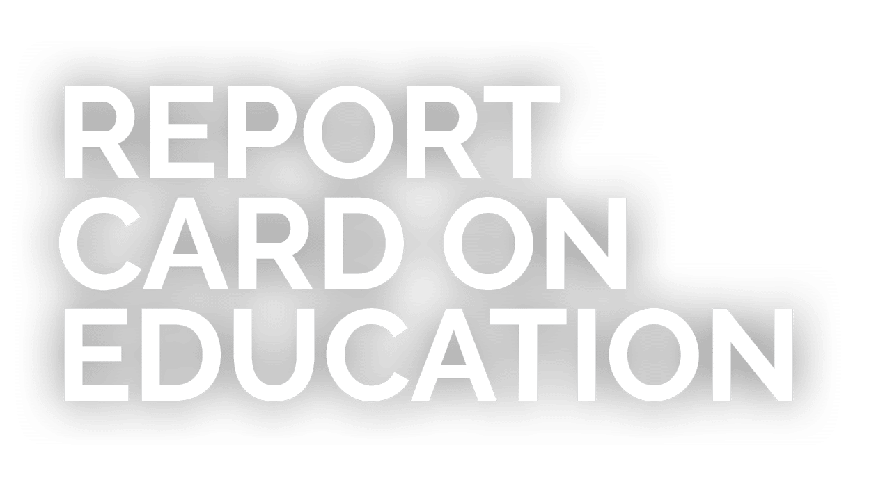 Report Card on Education