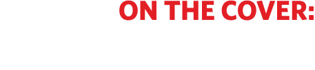 On the Cover: The team at KZOOM is all in on next gen(eration)