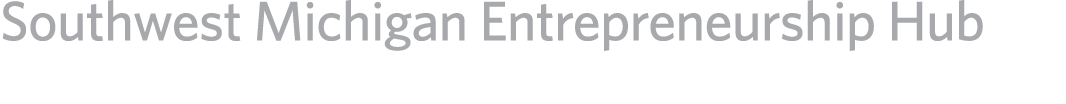 Southwest Michigan Entrepreneurship Hub