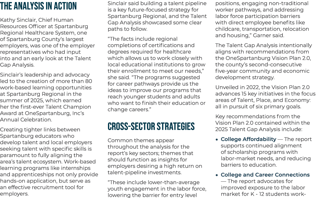 THE ANALYSIS IN ACTION Kathy Sinclair, Chief Human Resources Officer at Spartanburg Regional Healthcare System, one o...