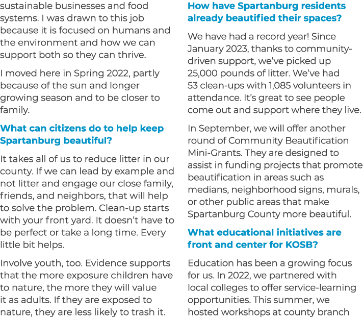 sustainable businesses and food systems. I was drawn to this job because it is focused on humans and the environment ...