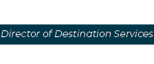 Patricia Byrd Director of Destination Services Director of Group Sales