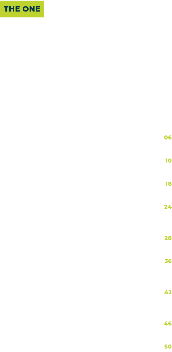 the one table of contents Catalysts for the Future 06 Power Up: Funding launches 10 ﻿New Center of Energy 18 Who’s Wh...