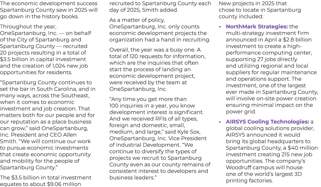 The economic development success Spartanburg County saw in 2025 will go down in the history books. Throughout the yea...