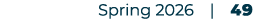 Spring 2026 | 49 
