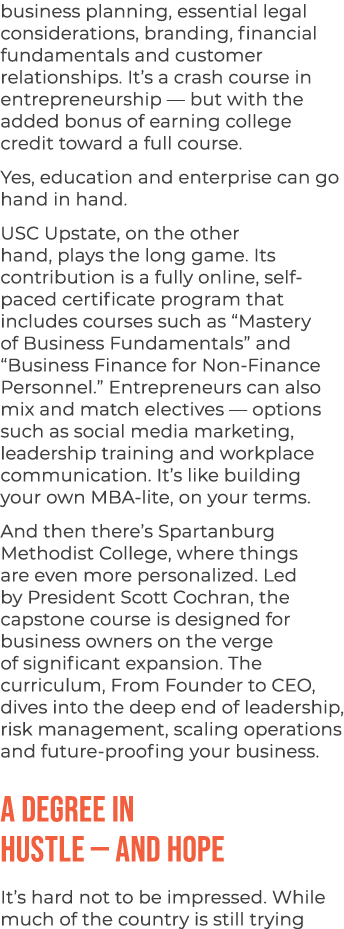 business planning, essential legal considerations, branding, financial fundamentals and customer relationships. It’s ...
