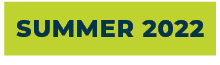 SUMMER 2022